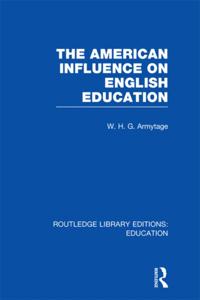 Routledge Library Editions: Education