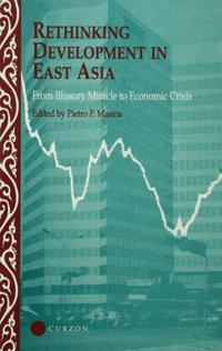 Rethinking Development in East Asia