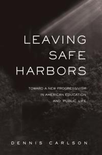 Leaving Safe Harbors