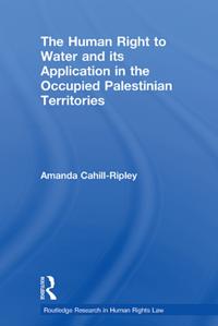 Human Right to Water and its Application in the Occupied Palestinian Territories