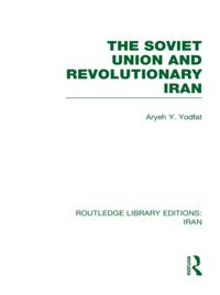Routledge Library Editions: Iran