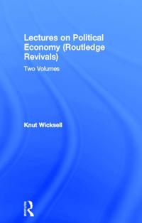Routledge Revivals: Lectures on Political Economy
