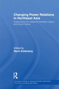 European Institute of Japanese Studies East Asian Economics and Business Series