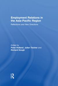 Employment Relations in the Asia-Pacific Region