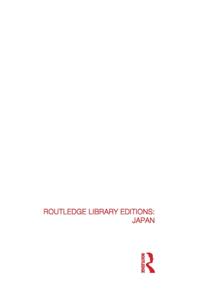 Routledge Library Editions: Japan