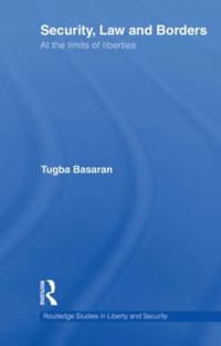 Routledge Studies in Liberty and Security