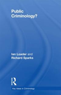 Key Ideas in Criminology