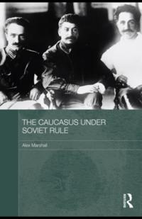 Routledge Studies in the History of Russia and Eastern Europe