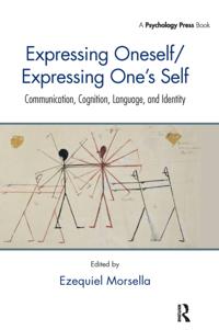 Expressing Oneself / Expressing One's Self