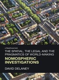 Spatial, the Legal and the Pragmatics of World-Making