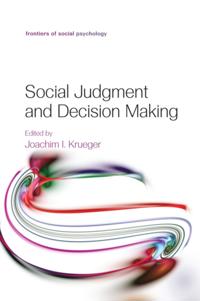 Frontiers of Social Psychology