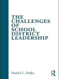 Challenges of School District Leadership