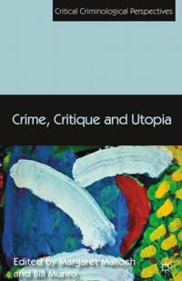 Critical Criminological Perspectives