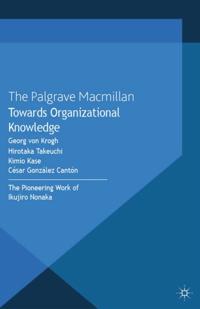 The Nonaka Series on Knowledge and Innovation