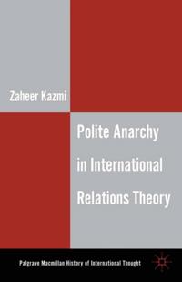 The Palgrave Macmillan History of International Thought