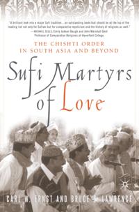 Sufi Martyrs of Love