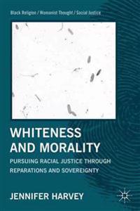 Whiteness and Morality