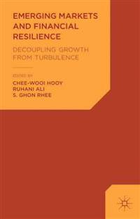 Emerging Markets and Financial Resilience