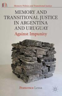 Memory Politics and Transitional Justice