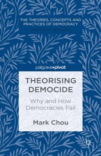 The Theories, Concepts and Practices of Democracy