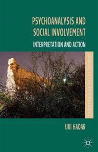 Psychoanalysis and Social Involvement