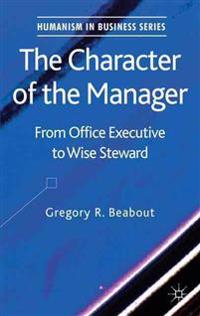 The Character of the Manager