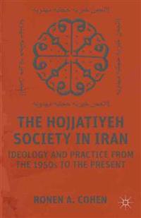 The Hojjatiyeh Society in Iran