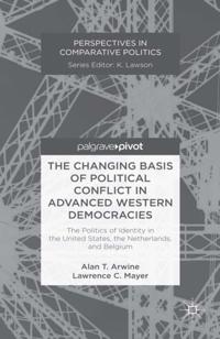 Changing Basis of Political Conflict in Advanced Western Democracies