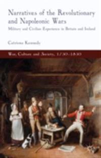 Narratives of the Revolutionary and Napoleonic Wars
