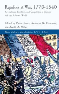 War, Culture and Society, 1750–1850