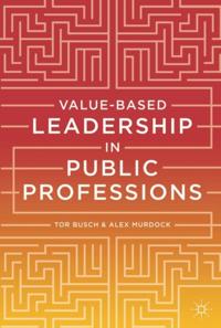 Value-based Leadership in Public Professions