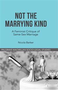 Not The Marrying Kind