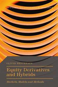 Equity Derivatives and Hybrids