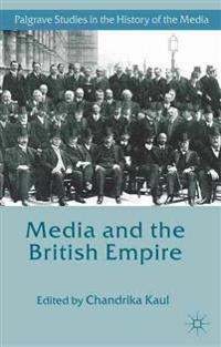 Bokomslag for "Media and the British Empire"