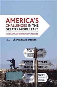 Bokomslag för "America's Challenges in the Greater Middle East"