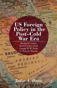 US Foreign Policy in the Post-Cold War Era