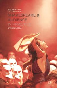 Shakespeare in Practice
