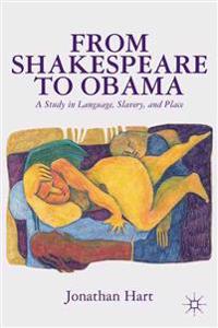 From Shakespeare to Obama