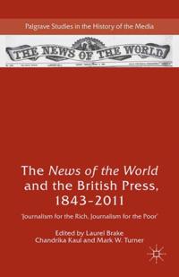News of the World and the British Press, 1843-2011