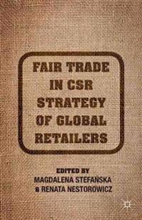 Fair Trade in CSR Strategy of Global Retailers