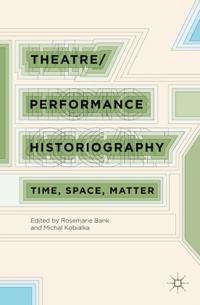 Palgrave Theatre & Performance Collection