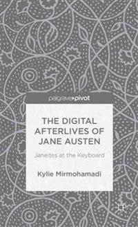 The Digital Afterlives of Jane Austen