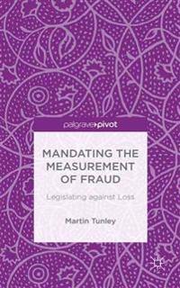 Mandating the Measurement of Fraud