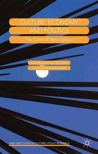 Bokomslag for "Culture, Economy and Politics"
