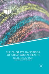Palgrave Handbook of Child Mental Health