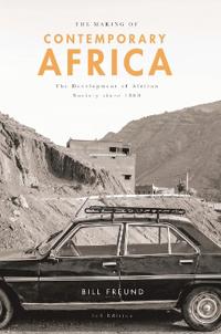 Bokomslag för "The Making of Contemporary Africa"