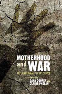 Motherhood and War