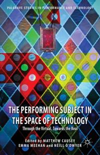 Palgrave Studies in Performance and Technology