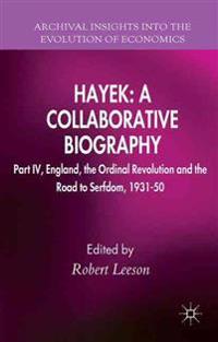 Hayek: A Collaborative Biography
