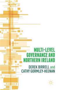 Multi-Level Governance and Northern Ireland